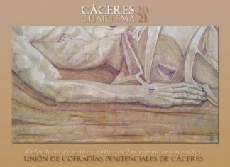 Las Cofradías programan un centenar de actos durante la Cuaresma en Cáceres Las Cofradías programan un centenar de actos durante la Cuaresma