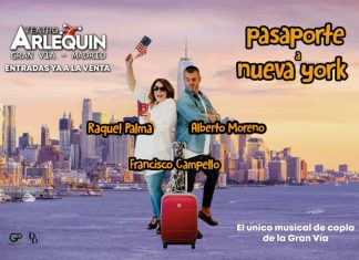 ‘Pasaporte a Nueva York’ y Como yo te amo’ conquistan la Gran Vía